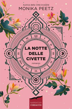 [Das Herz der Zeit 02] • La Notte Delle Civette